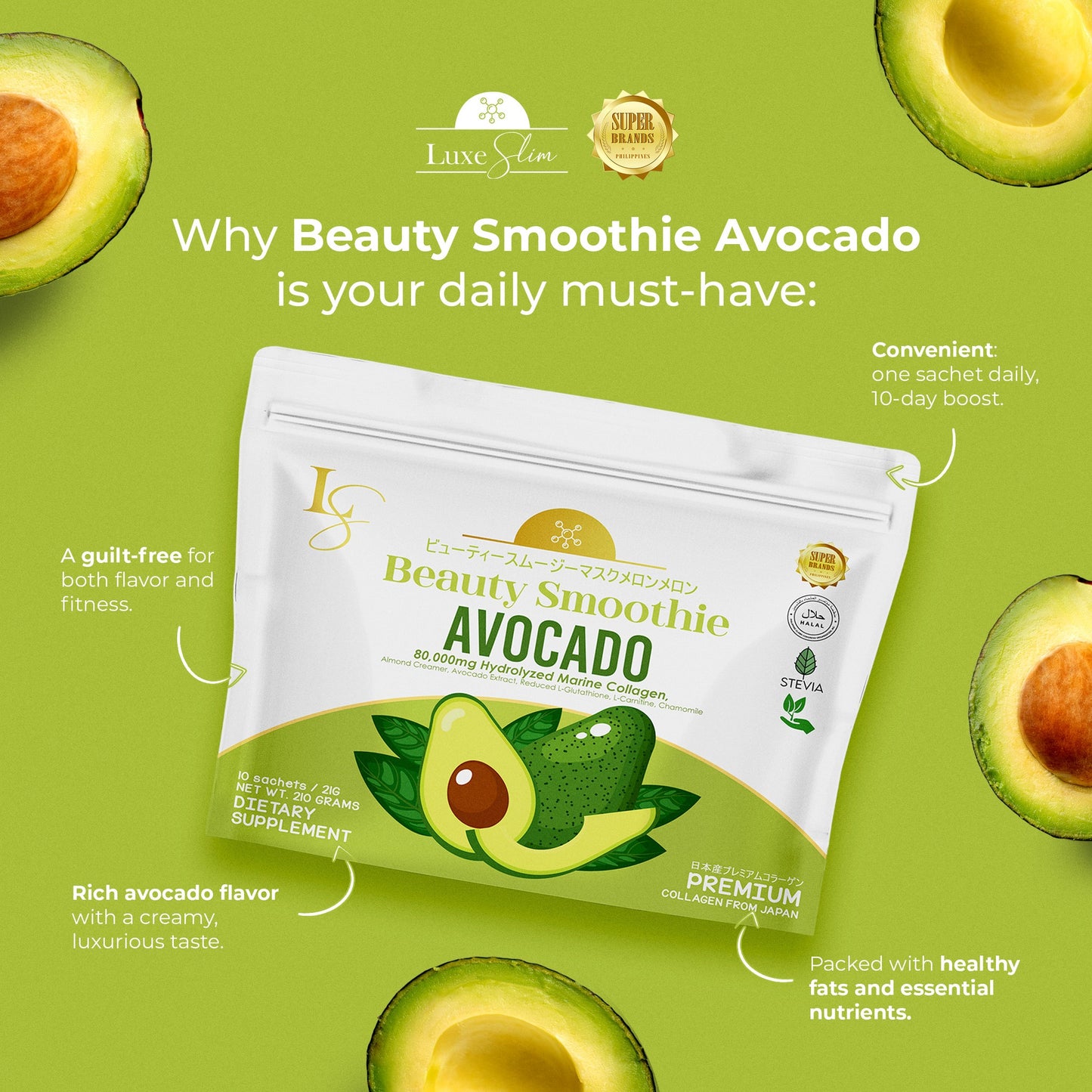 Luxe Slim Beauty Smoothie Avocado (Net Wt. 210g, 10 sachets)