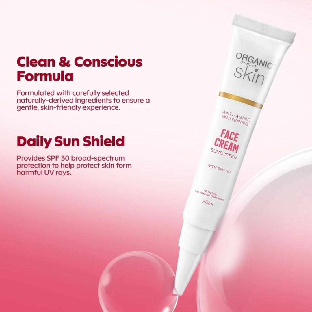 ORGANIC SKIN Face Cream Sunscreen (Anti-Aging Whitening With SPF30) 20ml