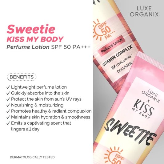 LUXE ORGANIX X KISS MY BODY Perfumed Lotion SPF50 PA+++ 200g