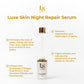 Luxe Skin Night Repair Serum 30mL