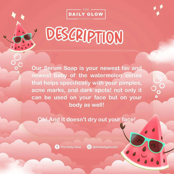 The Daily Glow Watermelon Serum Soap 135g